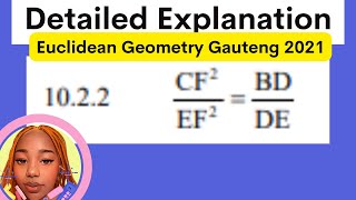 Detailed Explanation (10.2)| Euclidean Geometry | Gauteng 2021