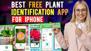 Best Free Plant Identification Apps for iPhone/iOS/ (Which is the Best Plant Identification App?) screenshot 2