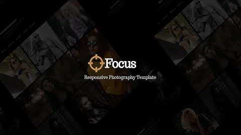 Focus - Responsive Photography Template | Themeforest Website Templates and Themes
