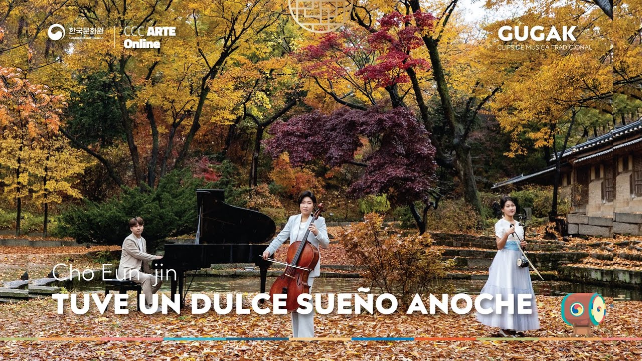 Cho Eun-jin - Tuve un dulce sueño anoche (Gugak: música tradicional coreana) Cho Eun-jin - Tuve un dulce sueño anoche (Gugak: música tradicional coreana)