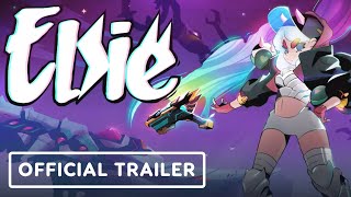 Elsie - Gameplay Trailer | Summer of Gaming 2022