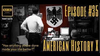 Episode - American History X