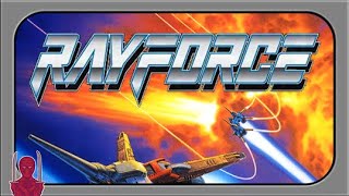 RayForce Complete Longplay (Arcade) - Xygor Gaming