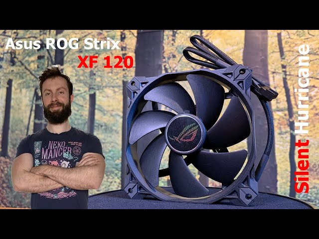 XF 120 : un premier ventilateur estampillé Asus ROG !