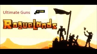 Roguelands All Ultimate Guns!