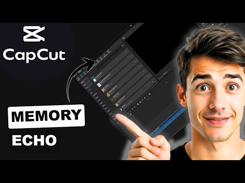 How to create TikTok memory trend echo effect in CapCut (Easiest Method)(New 2026 Way)