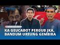 Mualem Ka Geucabot Pergub JKA, Bandum Ureung Gembira