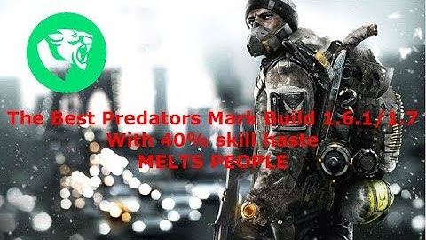 The Best Predator Mark Build 1.6.1/1.7 with skill haste