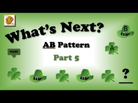 Learning AB Patterns  / What's Next? / Part 5