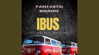 Ibus (feat. Mo-Kay & Mahlobo)
