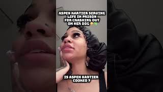 Aspen Kartier is SERVING LIFE IN PRISON for CRASHING OUT on her DOG 😳🔫