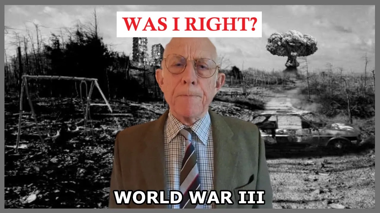 WAS I RIGHT?... A WW3 Masterclass