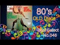 70s 80s Best Select 046 OLD Disco Music, Factory