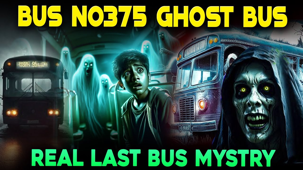 ఒళ్లుగగుర్లు పొడిచే దయ్యాలు... | BUS No:375 Last Bus Real Story | only ...