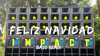FELIZ NAVIDAD BASS REMIX ( DJ JM PALOMATA REMIX )
