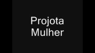 Projota - mulher