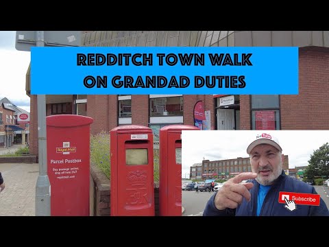 Redditch Town Walk on Grandad Duties