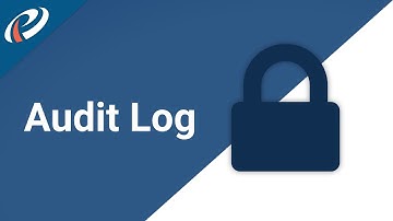 Admin Module - Audit Log - Pipeliner CRM Academy