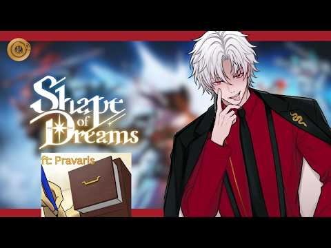 【EN】Dreamings of shaping and dream-【Shape of Dreams】