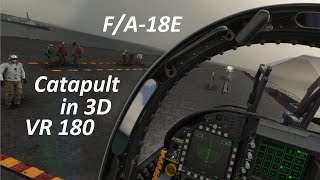 Super Hornet Catapult Launch in 3D VR180