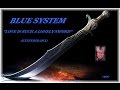BLUE SYSTEM 
