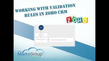 Working With Validation Rules In Zoho CRM