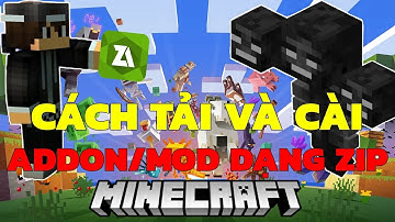 🔥Hướng Dẫn Cách Tải Và Cài Addon/Mod Dạng Zip Vào Minecraft PE !! | Tin Gaming