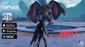 Yeager: Hunter Legend - Gameplay Walkthrough (Android, iOS) - PART 1