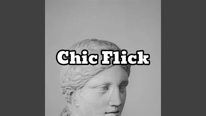 Chic Flick