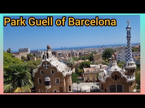 Video: Park Guell Huko Barcelona