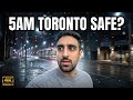 Walking Toronto Before Sunrise - Is It Safe?