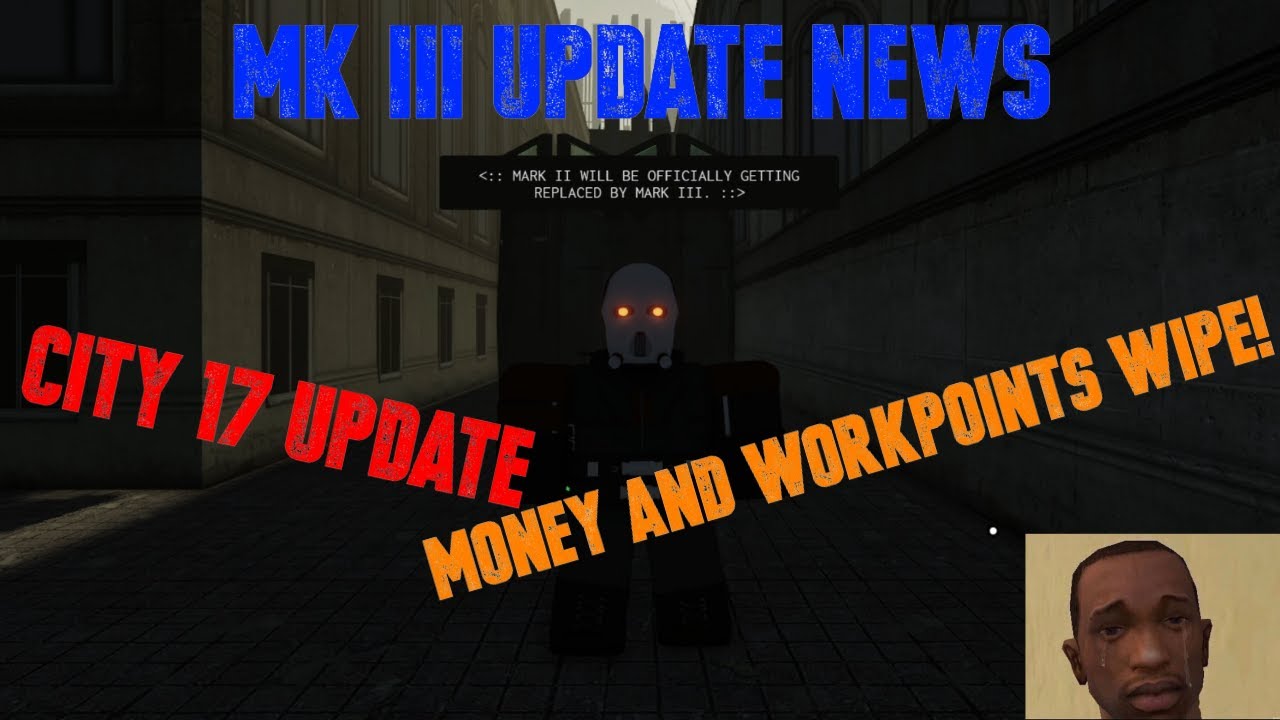 City-17 Roblox MK III News Update | What's Happening? - YouTube