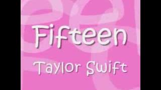 Fifteen- Taylor Swift lyrics