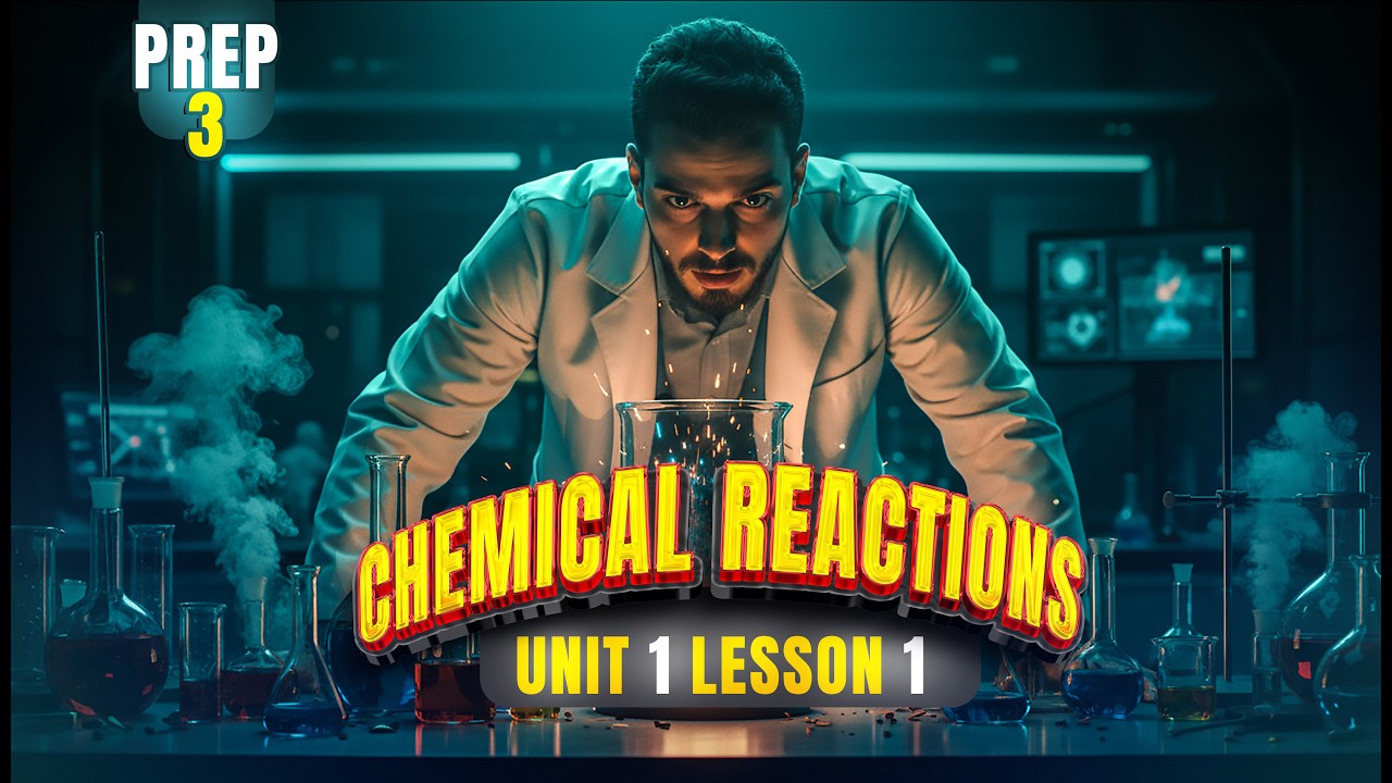 🚨 Substitution Reactions بالتجارب والانفجارات 🔥  بسهولة | Science Prep 3  unit 1 lesson 1 part