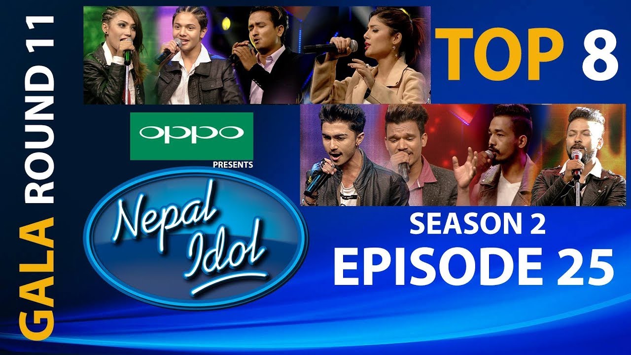 NEPAL IDOL II SEASON 2 II GALA ROUND 11 II EPISODE 25 II AP1HD
