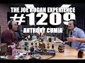 Joe Rogan Experience #1209 - Anthony Cumia