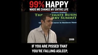 1% Unhappy Made Me Change My Entire Life [Gary Vaynerchuk]