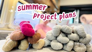 Planning My Knitting Projects For The Summer
