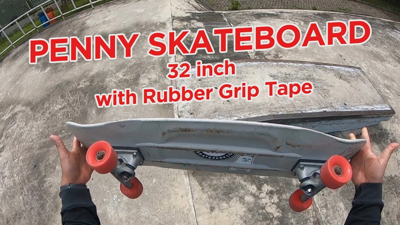 Penny 32inch Skateboard & Rubber Grip tape