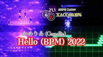 かめりあ (Camellia)-Hello (BPM) 2022 strict clear 99.19% | Map by 새제비 & sPαLd