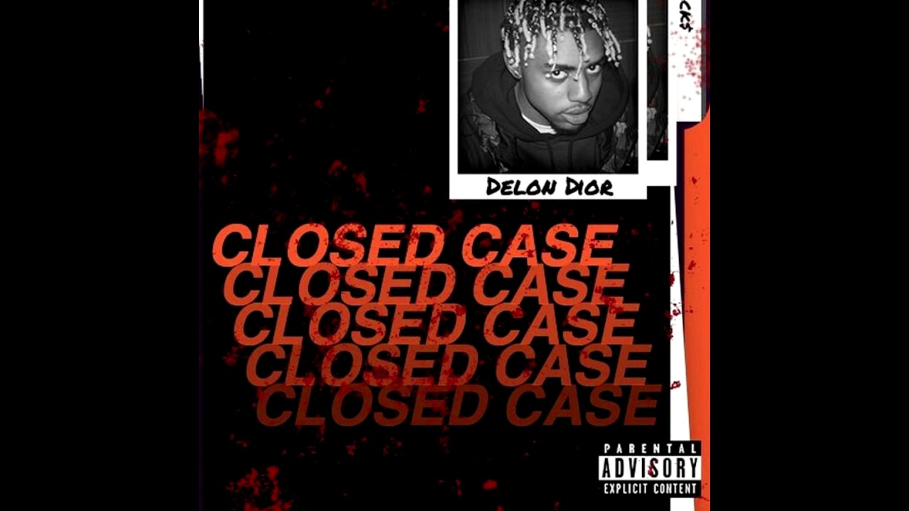 Delon Dior - Closed Case (Prod. By MDKNIGHT & KTOE)