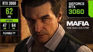 RTX 3060 on Mafia The Old Country - 1440p & 1080p with DLSS 4!