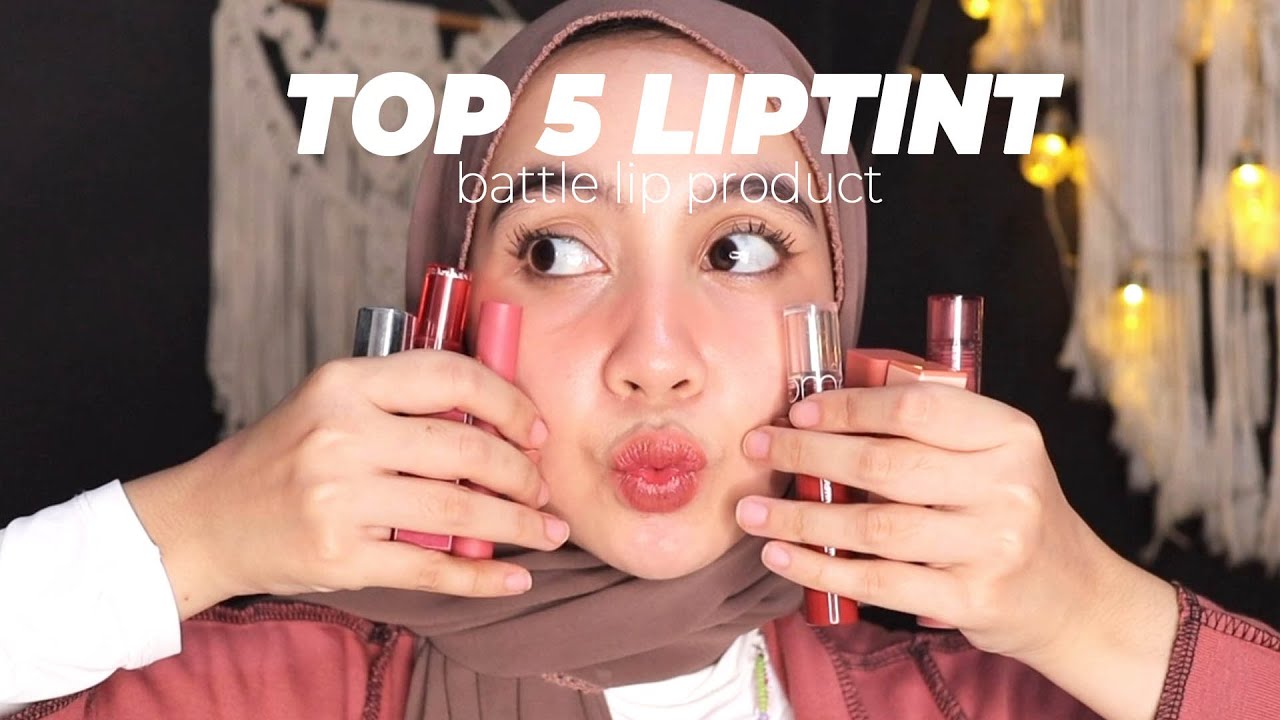 REVIEW & BATTLE LIPTINT 5 TERBAGUS | syahlaeffendi