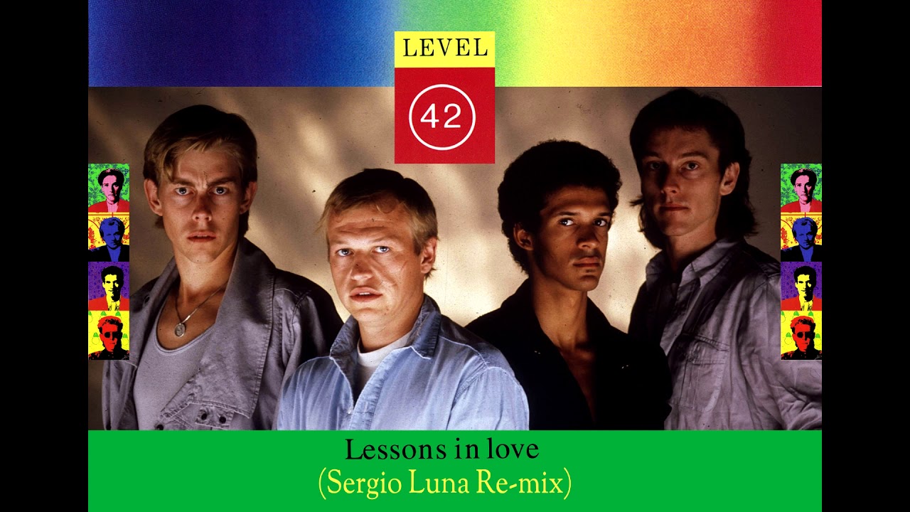 Level 42 Lessons In Love Remix