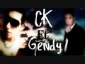 Ck ft gendy