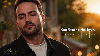 🎧 KES NIZANE HALÊMIN – Yürek Yakan Hüzünlü Kürtçe Şarkı 2026