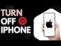 How to Shut Down iPhone Properly (Power Off Any iPhone Model)