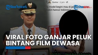 Beredar Foto Hoaks Ganjar Pranowo Peluk Miyabi alias Maria Ozawa, Reaksi Gubernur Jateng: Udah Biasa screenshot 4