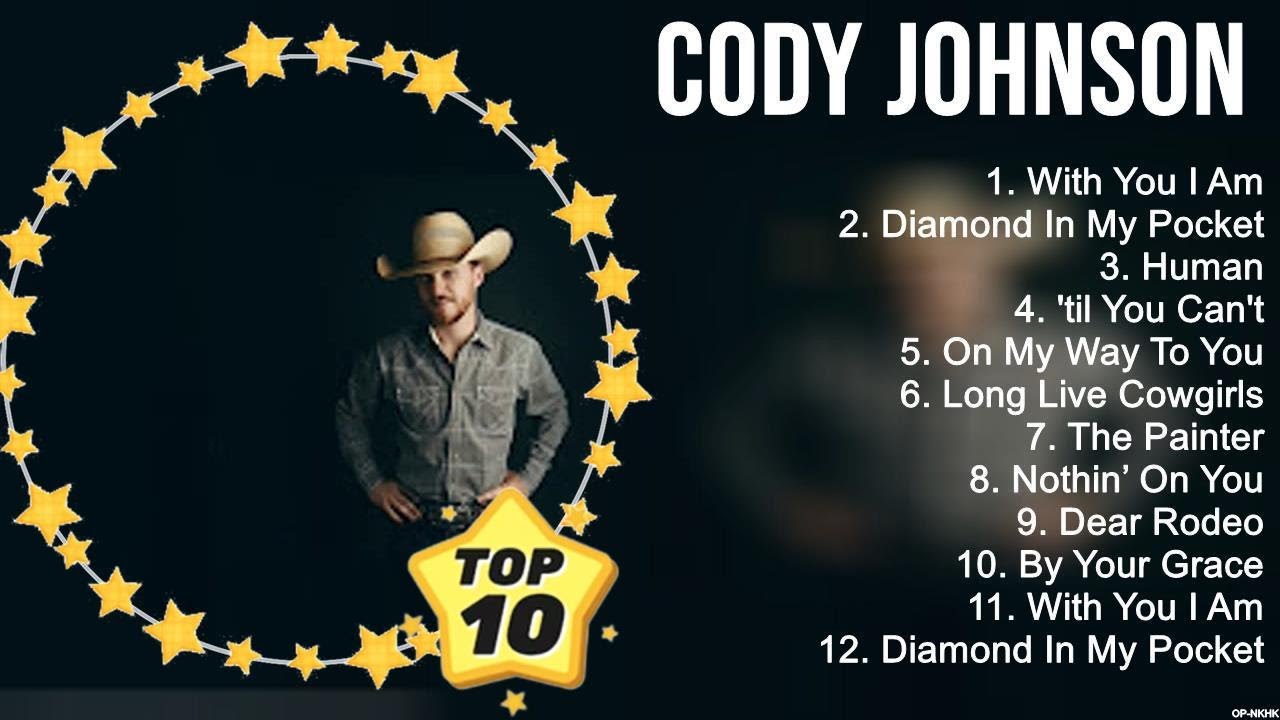 Cody Johnson Greatest Hits New Country Songs 2023 New Country Music