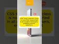 CSS :has() pseudo-class is now fully supported in all modern browsers, enabling parent selectors.